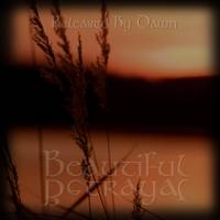 Beautiful Betrayal : Released by Dawn